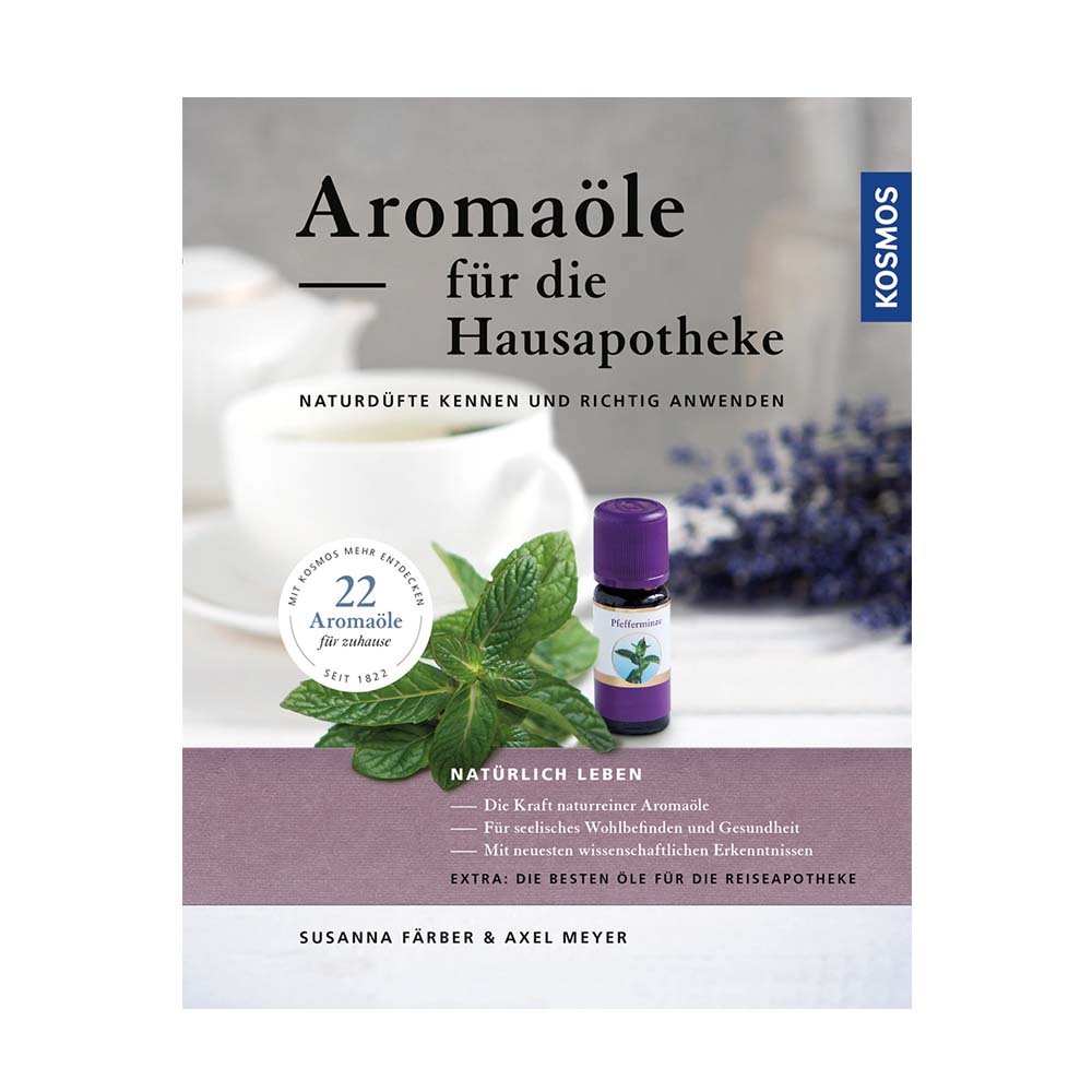 Aromaöle für die Hausapotheke